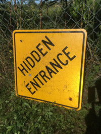 Hidden Entrance Steel Sign / Reflective / Oshawa / $30