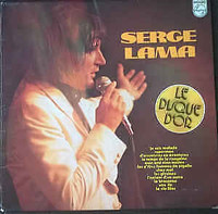 Serge Lama ‎– Le Disque D'or vinyle
