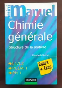 Mini manuel de chimie générale: Structure de la matière