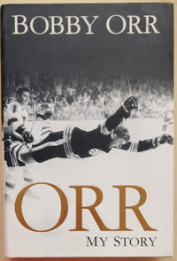 Bobby Orr My Story Hardcover Autobiography Book 2013