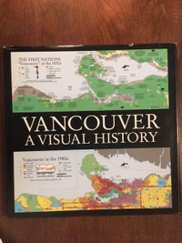 Vancouver ~ A Visual History ~ Bruce Macdonald