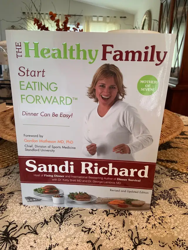 ‘THE HEALTHY FAMILY ‘ COOK BOOK ! SANDI RICHARD ! BRAMPTON !  in Non-fiction in Mississauga / Peel Region - Image 2