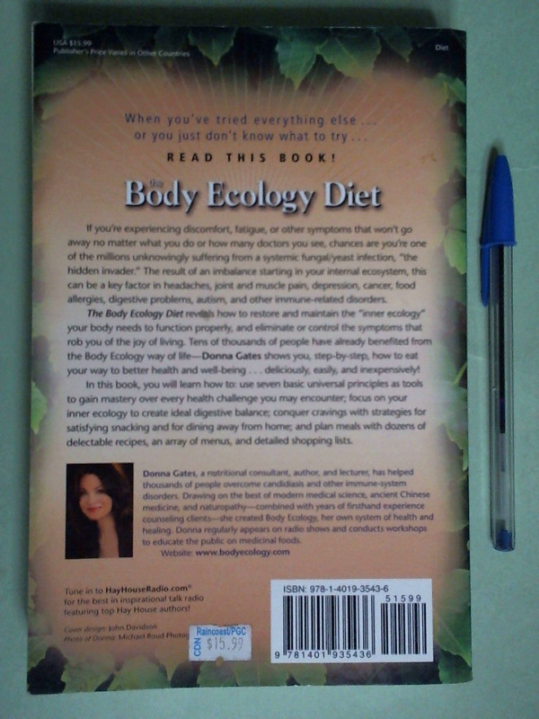 The Body Ecology Diet - SOFTCOVER 2011 Donna Gates in Non-fiction in Winnipeg - Image 2