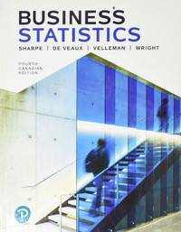 Business Statistics, 4th Canadian Edition by Sharpe
