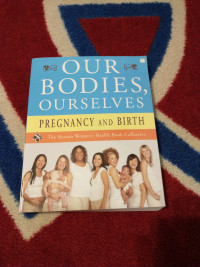 OUR BODIES OURSELVES PREGNANCY AND BIRTH