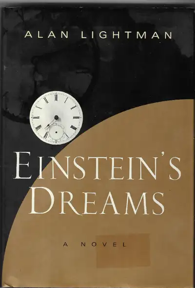 EINSTEIN’S DREAMS: A Novel by Alan Lightman - 1993 Hcvr DJ, View more