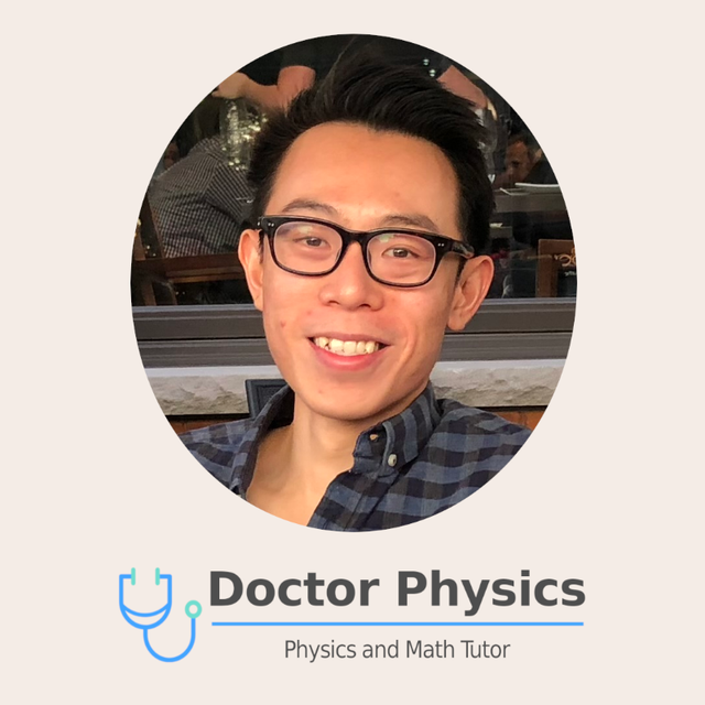 Physics and Math Tutor | Doctor Physics64656287424129120