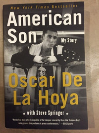 OSCAR DE LA HOYA-American Son-My Story