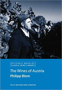 The Wines of Austria ~ Philipp Blom ~ New!