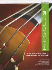Physique T.03 Ondes, optique et physique moderne 5e éd.