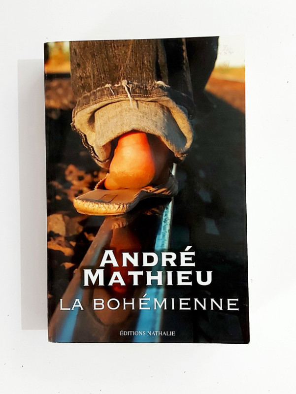 André Mathieu - LA BOHÉMIENNE - Grand format - ÉD. Nathalie dans Ouvrages de fiction  à Granby