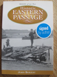 HISTORIC EASTERN PASSAGE by John Boileau – 2007 Signed