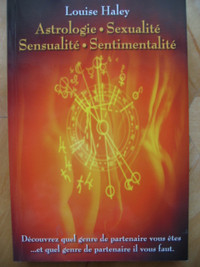 Astrolologie Sexualité Sensualité et sentimentalité Louise Haley