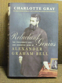 Alexander Graham Bell by Charlotte Gray
