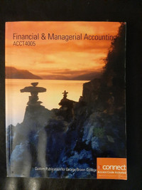 Financial and Mangerial Accounting ACT4005 George Brown CP