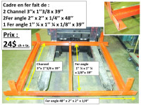 cadre en fer fait de channels et fer angles desc. sur photos