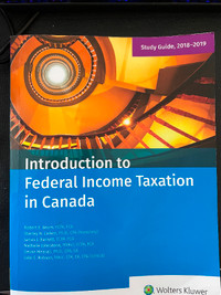 INTRODUCTION TO FEDERAL INCOME TAXATION IN CANADA-STUDY GUIDE