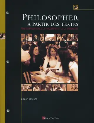 Philosopher à partir des textes, Une introduction à la.. Després, Voir plus