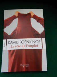 Trois (3) excellents romans de David FOENKINOS à $2.00 chacun