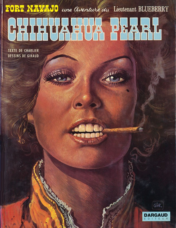 BLUEBERRY CHIHUAHUA PEARL CHARLIER GIRAUD 1973 EXCELLENT ÉTAT dans Bandes dessinées  à Laval/Rive Nord