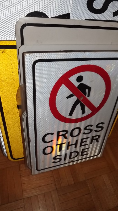 "CROSS OTHER SIDE" STREET  SIGN /ROAD SIGN/PEDESTRIAN SIGN in Arts & Collectibles in City of Toronto - Image 3