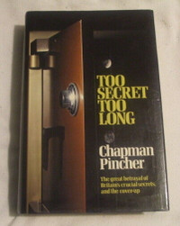 SPY: Too Secret Too Long - Chapman Pincher