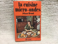 La cuisine micro-ondes Jeanne Benoit