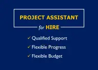 Project Assistant, Office, Business, Personal Organisation Help