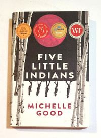Five Little Indians by Michelle Good - Hardcover