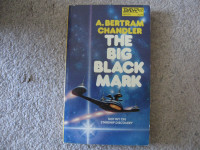 The Big Black Mark - A. Bertram Chandler paperback book
