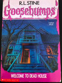 Goosebumps by R.L.Stine - Welcome to Dead House,