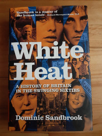 FREE DELIVERY HARD COVER WHITE HEAT - DOMINIC SANDBROOK - NEW