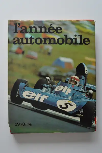L'ANNEE AUTOMOBILE 1973/1974 - EDITA Lausanne - Vintage car book 254 pages