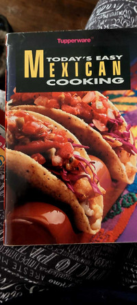 Tupperware Recipe Book - Today's Easy Mexican Cooking 