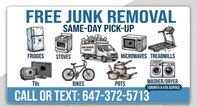 FREE JUNK REMOVAL - SAME DAY PICK-UP - CALL/TEXT: 647-372-5713, View more