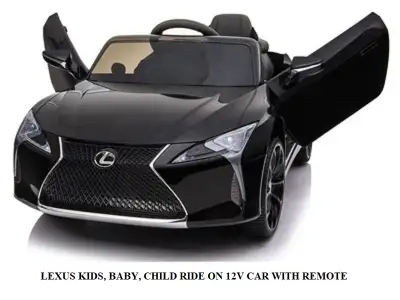LEXUS KIDS, BABY, CHILD RIDE ON 12V CAR WITH REMOTE, View more