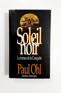 Roman - Paul Ohl - SOLEIL NOIR - Livre de poche