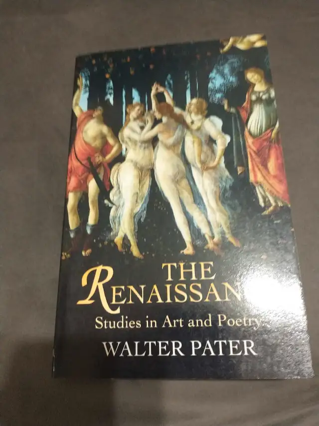The Renaissence by Walter Pater, softcover, 175 pgs62864361557889121