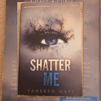 "SHATTER ME" BY TAHEREH MAFI, A DYSTOPIAN FICTION (OR$19.99 NEW)