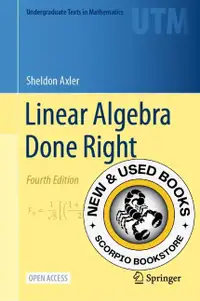 Linear Algebra Done Right 4E by Sheldon Axler 9783031410253