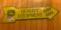 John Deere Tin sign Quality Equipment used here