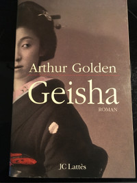 COMME NEUF *** Livre Arthur Golden - Geisha