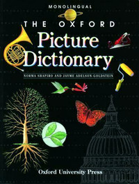 The Oxford Picture Dictionary: Monolingual Edition Jayme Adelson