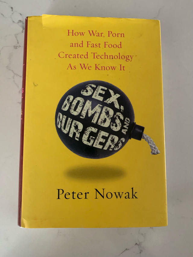 “SEX “BOMBS AND BURGERS” by Peter Nowak in Non-fiction in Oakville / Halton Region