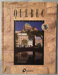 Québec une ville (ville d’histoire, ville d’images…)