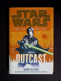 STAR WARS Fate of the Jedi: Outcast - First Edition Hardcover