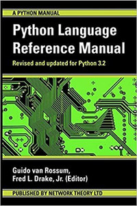 The Python Language Reference Manual Paperback – March 8 2011