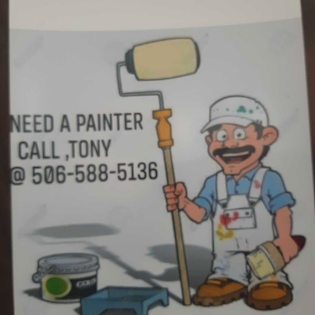 If you looking for a good and clean painter call tony 5065885136 in Painters & Painting in Moncton