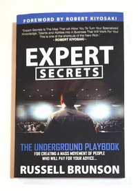 Expert Secrets: The Underground Playbook - Russell Brunson