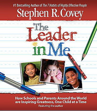 The Leader in Me:Stephen R. Covey Audiobook/disc cd